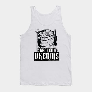 Broken Dreams ver 3 Tank Top